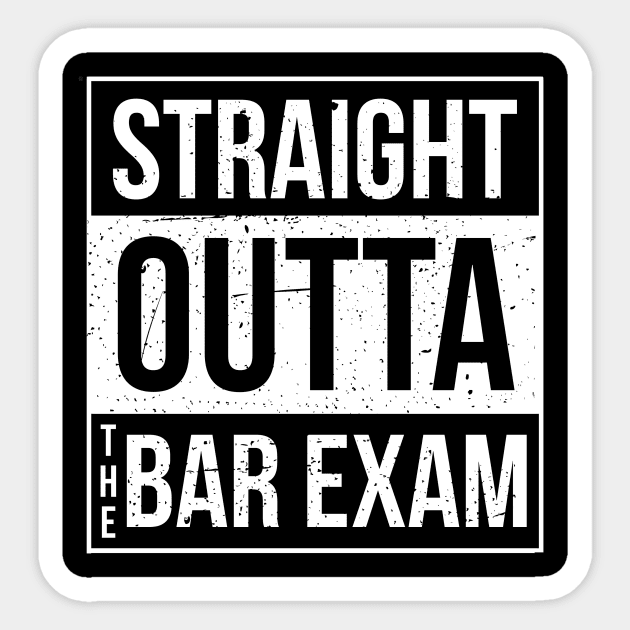 Straight Outta The Bar Exam Sticker by TriHarder12